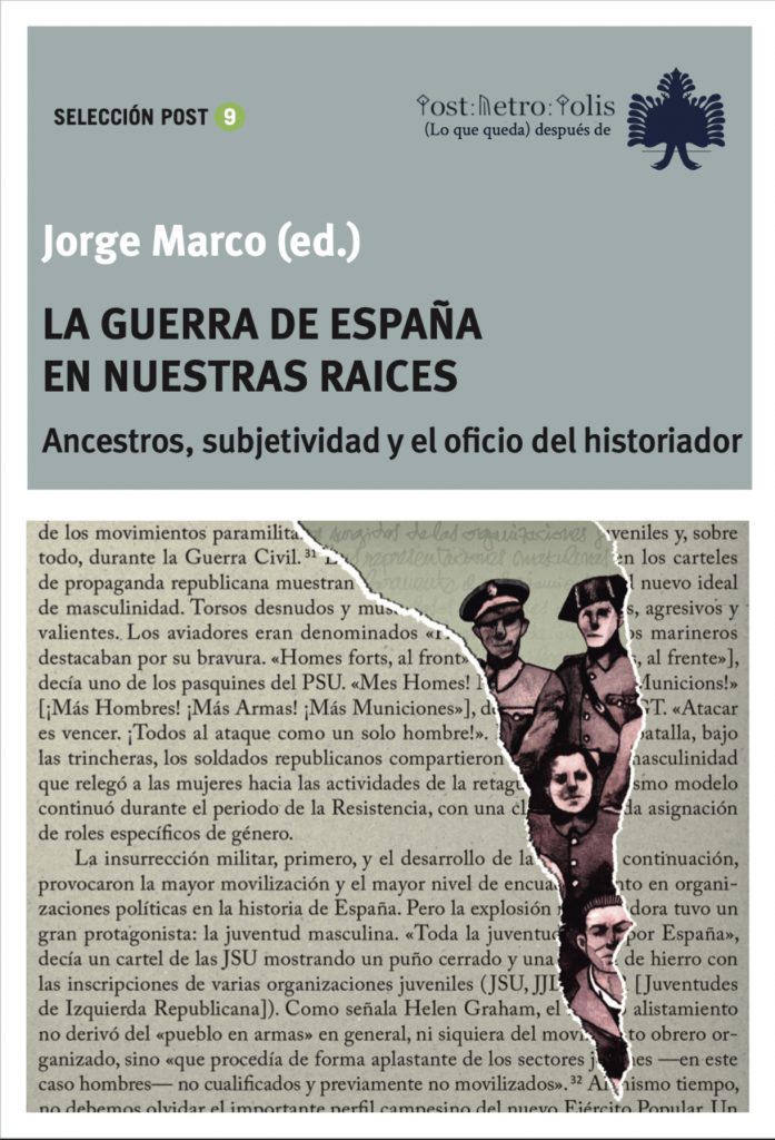 La Guerra de España en nuestras raíces